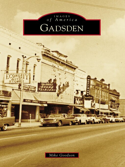 Title details for Gadsden by Mike Goodson - Available